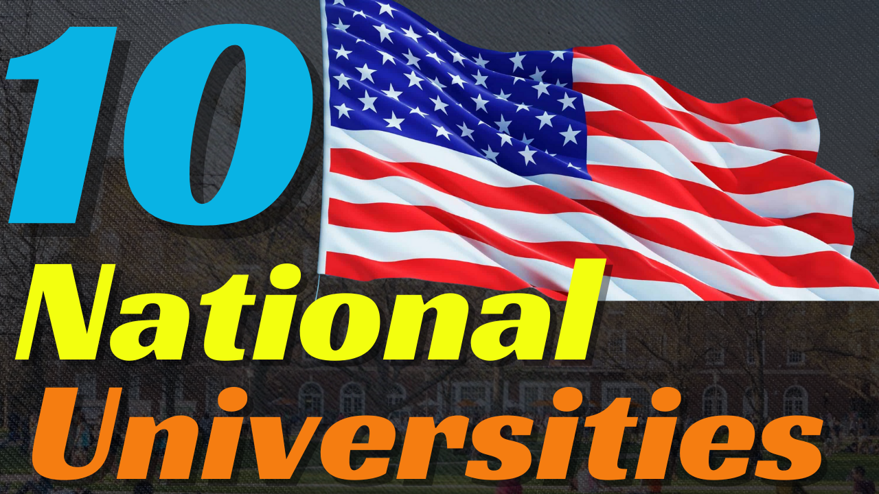 The Unseen Top 10 US National Universities of 2024 Revealed US Neuz