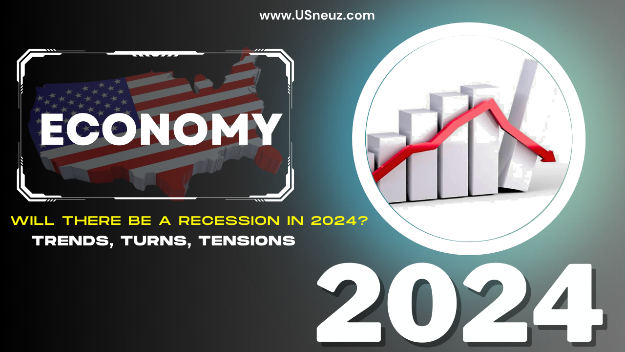 2024 economy recession