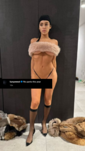 Kanye West says wife Bianca Censori No Pants This Year 