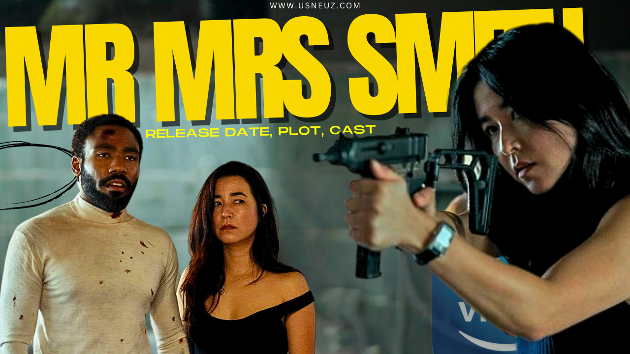 Series Mr. & Mrs. Smith 2024 Trailer, Plot, Cast, Release Date