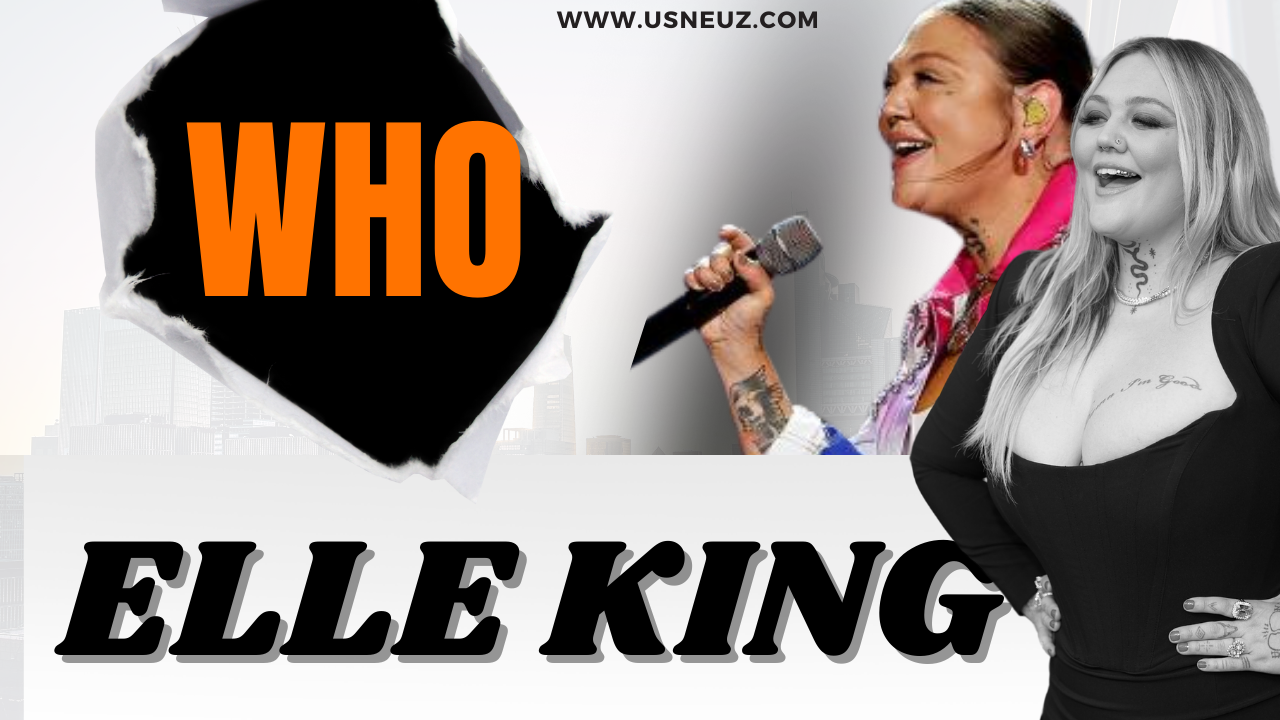 WHO is Elle King